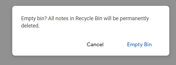 Confirm empty Google Keep bin 1