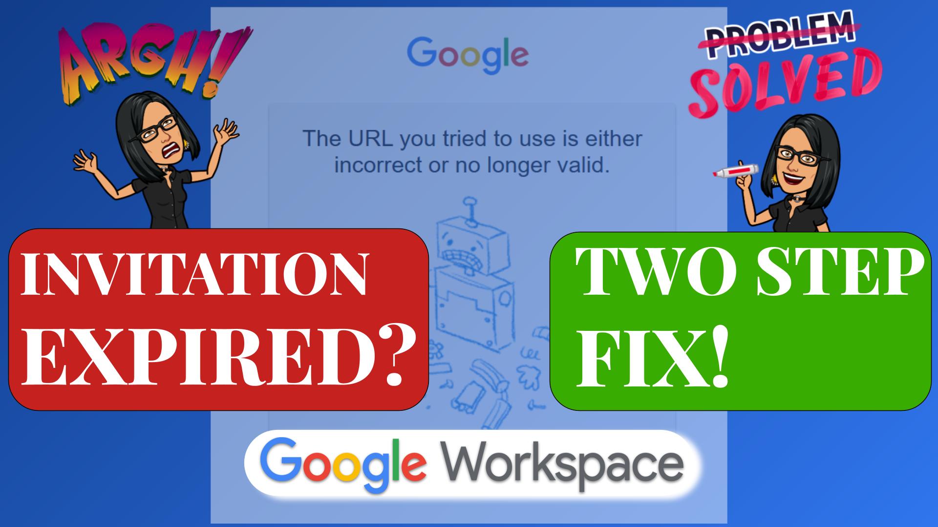 How to Fix an Expired Google Workspace Invite