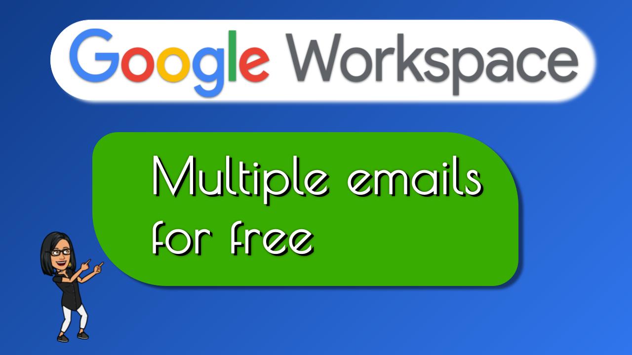 How to Get Free info@ and sales@ Emails in Google Workspace