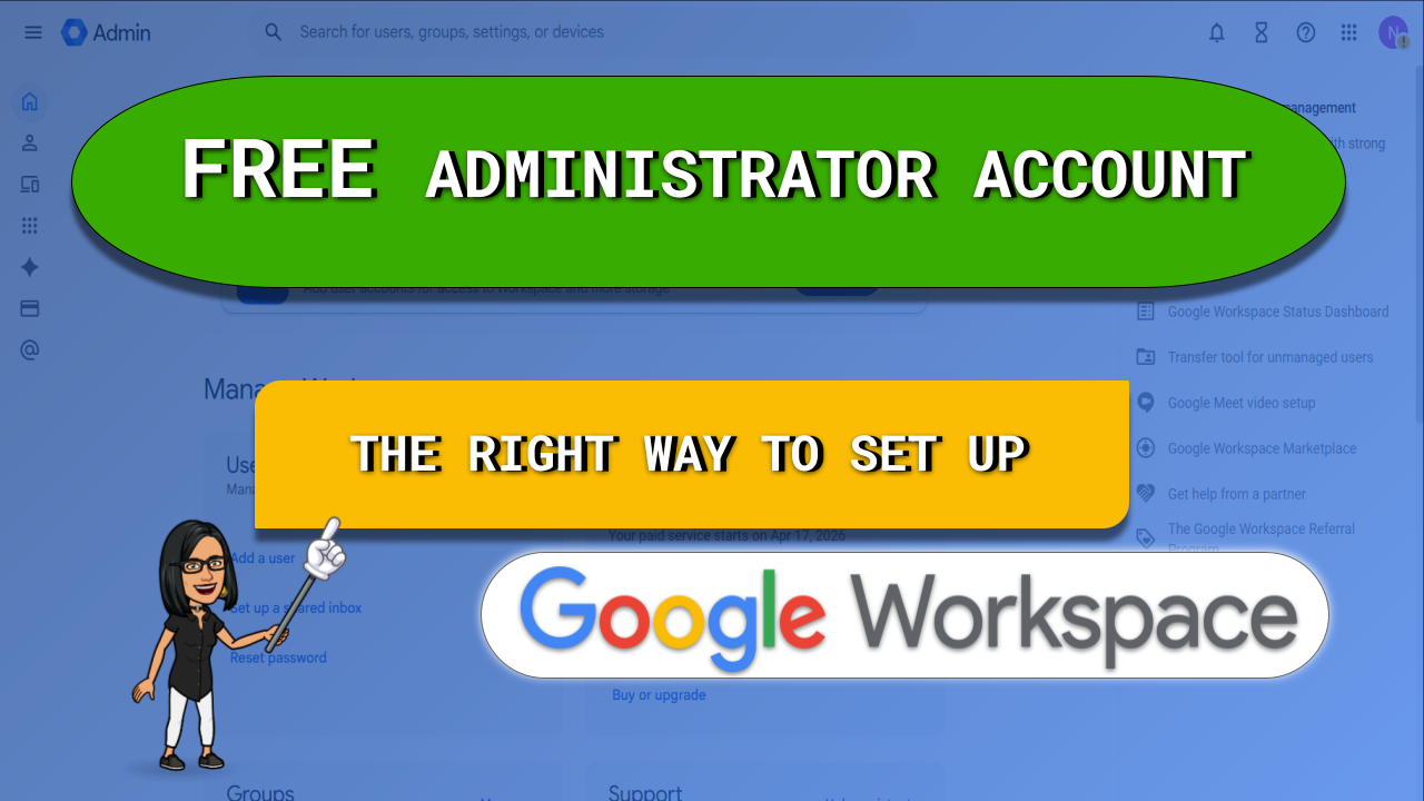 Stop Inviting Hackers In: How to Create a Free Google Workspace Super Admin